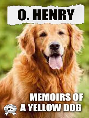 cover image of Memoirs of a Yellow Dog